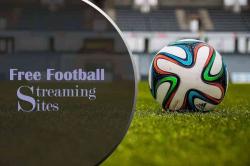 Top 7 Free Soccer Streaming Sites: Best Alternatives